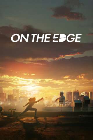 On the Edge - Sul filo della lama