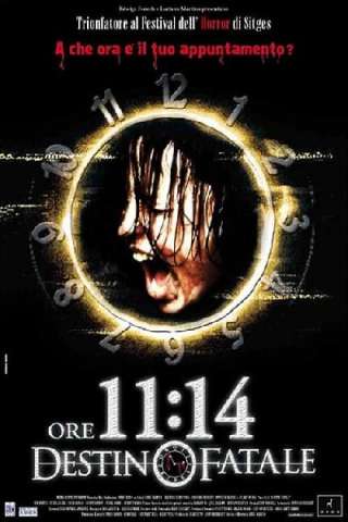 Ore 11:14 - Destino fatale