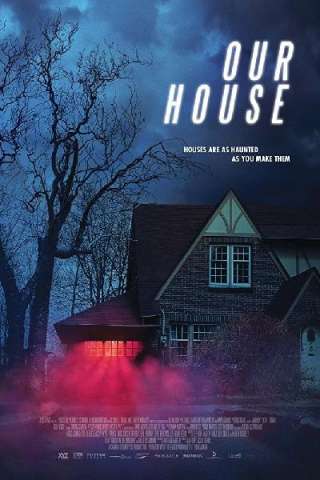 Our House