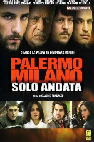 Palermo Milano - Solo Andata