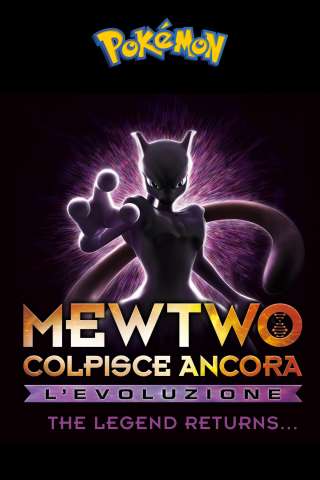 Pokémon Mewtwo colpisce ancora - L'evoluzione