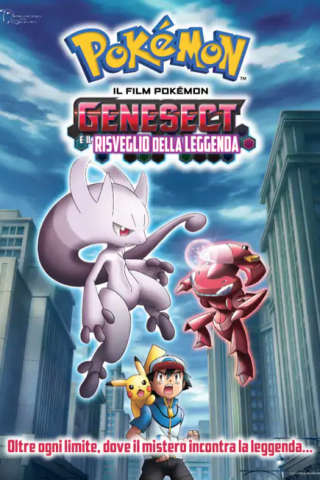 Pokémon Movie 16 - Genesect e il Risveglio della Leggenda