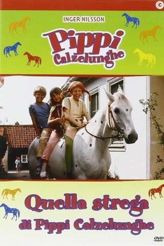 Quella Strega di Pippi Calzelunghe