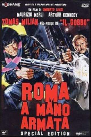 Roma a mano armata