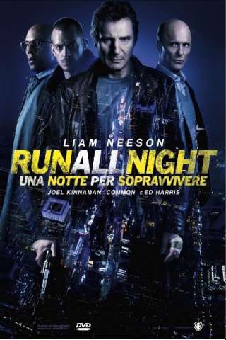 Run All Night - Una notte per sopravvivere