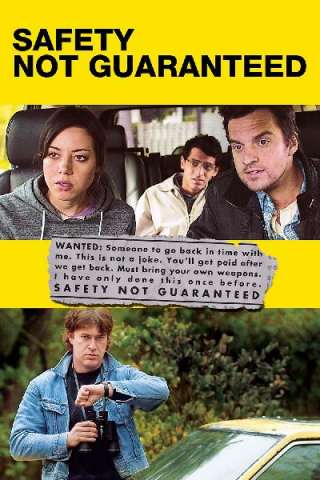 Safety Not Guaranteed