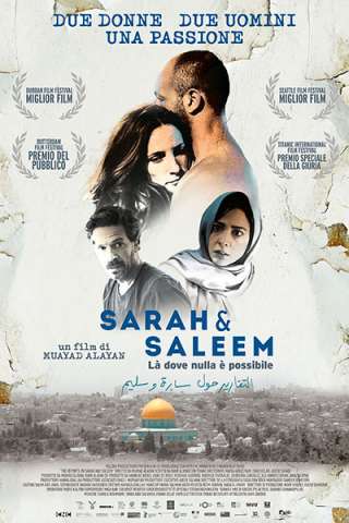Sarah and Saleem - Là dove nulla è possibile