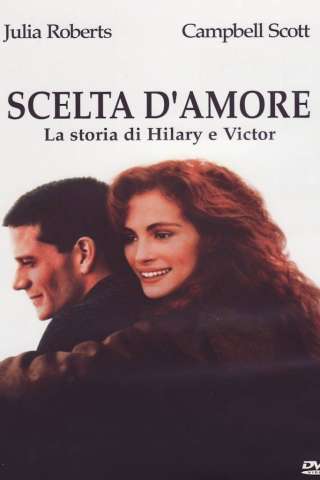 Scelta d'amore - La storia di Hilary e Victor