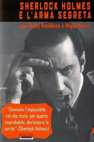 Sherlock Holmes e l'arma segreta