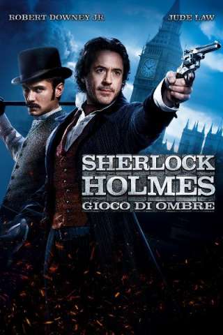 Sherlock Holmes - Gioco di ombre