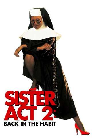 Sister Act 2 - Più svitata che mai