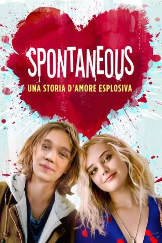 Spontaneous - Una storia d'amore esplosiva