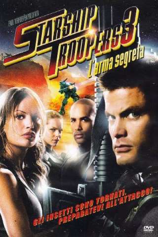 Starship Troopers 3 - L'arma segreta