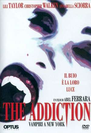 The Addiction - Vampiri a New York