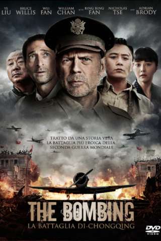 The Bombing - La battaglia di Chongqing