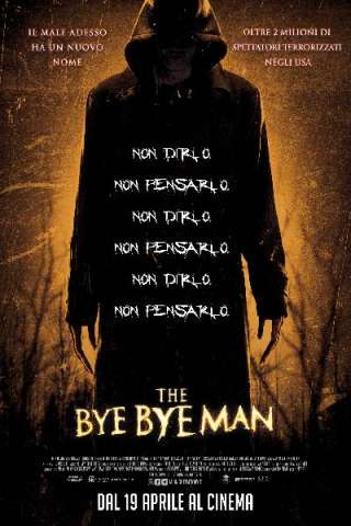 The Bye Bye Man