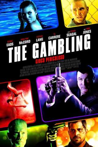 The Gambling - Gioco pericoloso