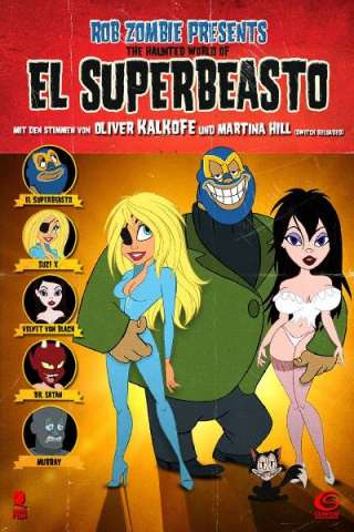 The Haunted World of El Superbeasto