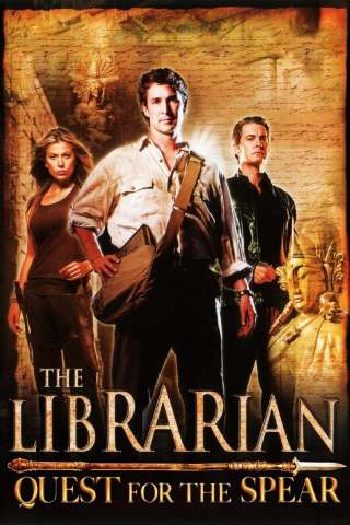 The Librarian - Alla ricerca della lancia perduta