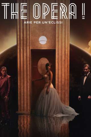 The Opera! - Arie per un'eclissi