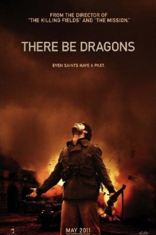 There Be Dragons - Un santo nella tempesta
