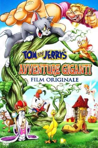 Tom & Jerry - Avventure giganti