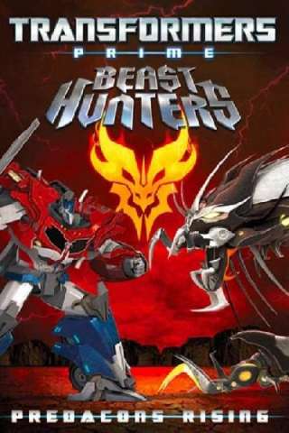 Transformers Prime - Beast Hunters - Predacons Rising - Il film