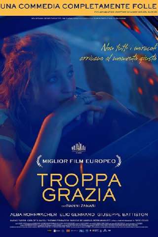 Troppa grazia