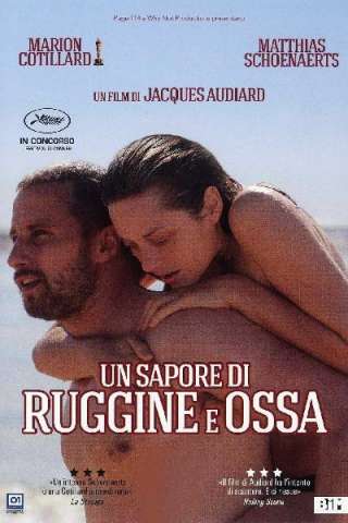 Un sapore di ruggine e ossa