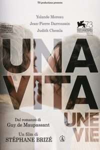 Una Vita, Une Vie