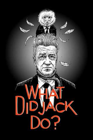 WHAT DID JACK DO? [CORTO]